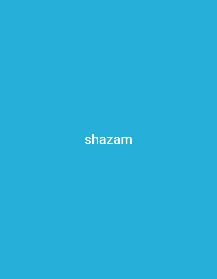 The image is a light blue background with the word "shazam" in white, centered horizontally and vertically. There are no indicators of the location being Yerevan, Armenia, or any other city. There are no people, objects, actions, or interactions visible.