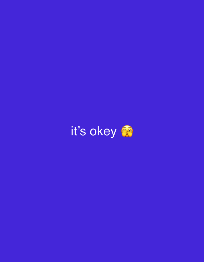 The image is a screen recording of a social media post with a solid purple background. Text that reads "it's okey" is displayed in white font in the center of the screen, accompanied by an emoji of a person covering their face with their hands. There is no discernible connection to Saratov, Russia.