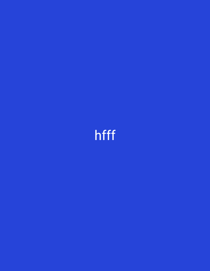 The image is a plain blue background with the white text "hfff" centered horizontally and vertically. There are no people, subjects, objects, actions, or interactions depicted. The location is not specified in the image.