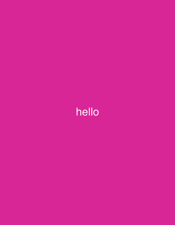The image shows the word "hello" in white text centered on a magenta background. There are no other objects, people, or environmental details visible. The image does not depict a location in Saint Petersburg, Russia.