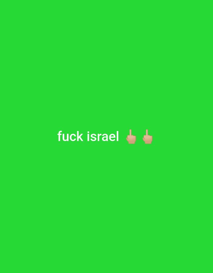 The image displays a plain green background with white text that reads "fuck israel". To the right of the text are two emoji hands, each displaying the middle finger. There are no visible elements related to the city of Guwosari, Indonesia, or any other specific location.