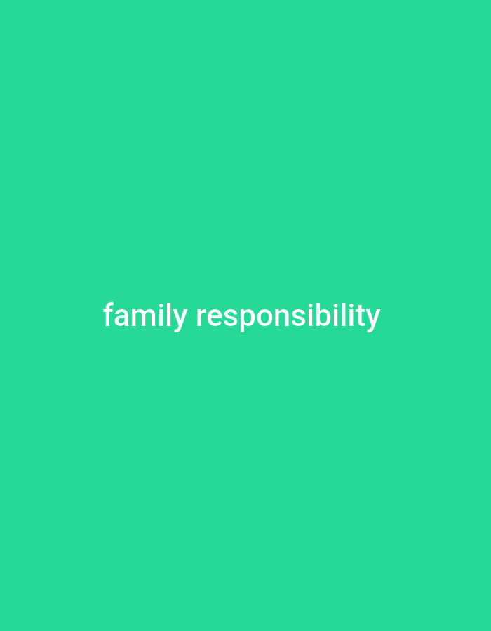 The image shows the words "family responsibility" in white, sans-serif font centered on a bright green background. The text is slightly blurred. There are no people, objects, or environmental details depicted, and the location in Gboko, Nigeria, is not visually represented.