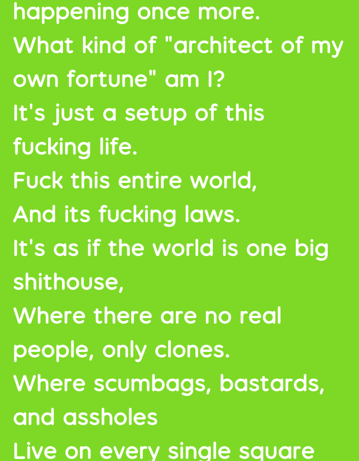 The image displays white text on a bright green background. The text is a poem. There are no people, subjects, objects, or actions depicted. The environment is a plain green background. There is no indication of a location in Nimoreni, Moldova.