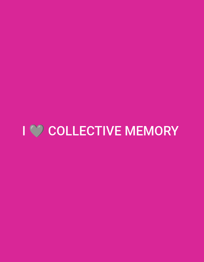 The image shows a pink background with the text "I ❤️ COLLECTIVE MEMORY" in white. The heart emoji is grey. There are no people, objects, or actions visible in the image. The location in the city of Haini, India is not specified.