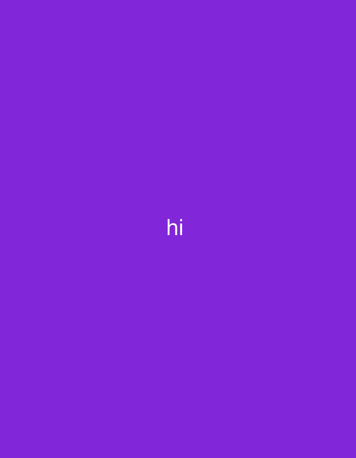The image is a full-frame shot of a solid purple background. In the center of the frame, the word "hi" is written in white text. There are no other objects, people, or environmental details present in the image.