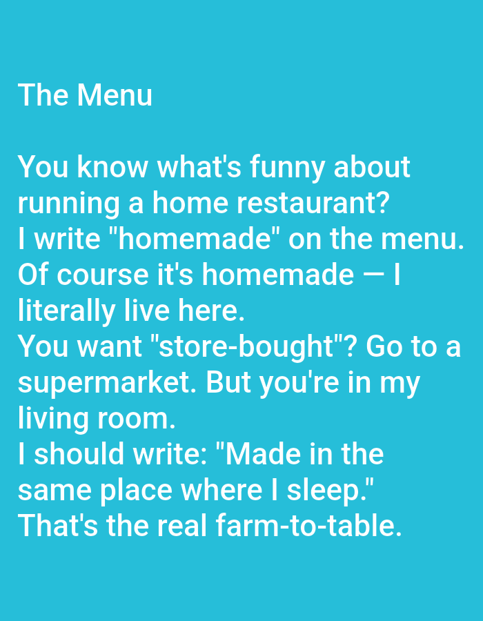 The image displays white text on a turquoise background. The text is a humorous narrative about a home restaurant. There are no people, objects, or environmental details indicative of Kępno, Poland.
