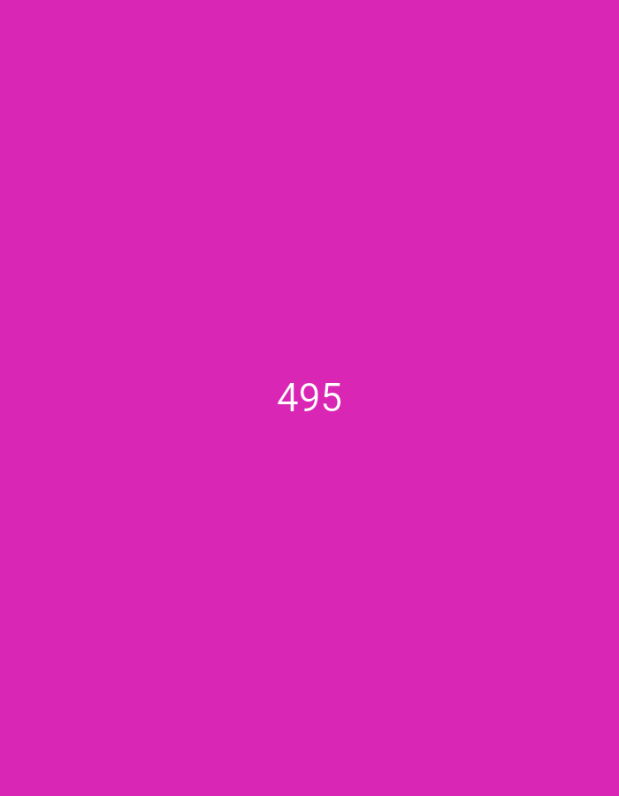 The image is a photograph of a solid magenta background. In the center of the image, the white text "495" is displayed. There are no other discernible objects or subjects in the photograph. The image does not provide any information about a specific location in a city.