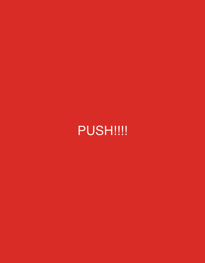 The image displays the word "PUSH!!!!" in white, bold lettering centered on a vibrant red background. The background is a solid, uniform red, suggesting a plain wall or a digitally generated graphic. There are no other objects or people visible in the image. The setting is not specified to be in Karon, Thailand, nor does the image provide any contextual clues that would suggest a specific geographical location within a city or even a country. The composition is simple, focusing solely on the text against a monochromatic backdrop.
