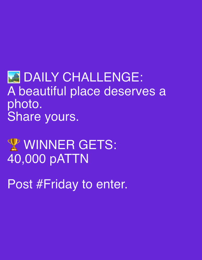 The image is a social media post with a purple background. It features text and emojis. At the top, there is an emoji of a landscape, followed by the text "DAILY CHALLENGE: A beautiful place deserves a photo. Share yours." Below that, there is a trophy emoji and the text "WINNER GETS: 40,000 pATTN". Finally, at the bottom, it says "Post #Friday to enter." There are no people, objects, actions, interactions, or environmental details related to Męcina, Poland in this image.