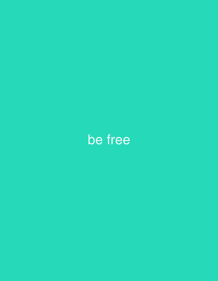 A minimalist image features the words "be free" in white, sans-serif font centered on a vibrant teal background. The text is small and appears to be the only element in the frame. The background is a solid, uniform color, suggesting a digital or graphic design context rather than a real-world scene. There are no discernible environmental details, people, objects, or actions present.