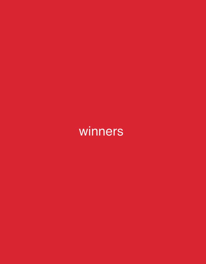This media file features a solid, vibrant red background. Centered on the red field, the word "winners" is displayed in white, lowercase, sans-serif text. There are no other subjects, objects, or discernible activity depicted in the image. The plain background offers no specific location cues, time of day, or weather details. The image appears to be a simple graphic or title slide with the text as its sole focus.