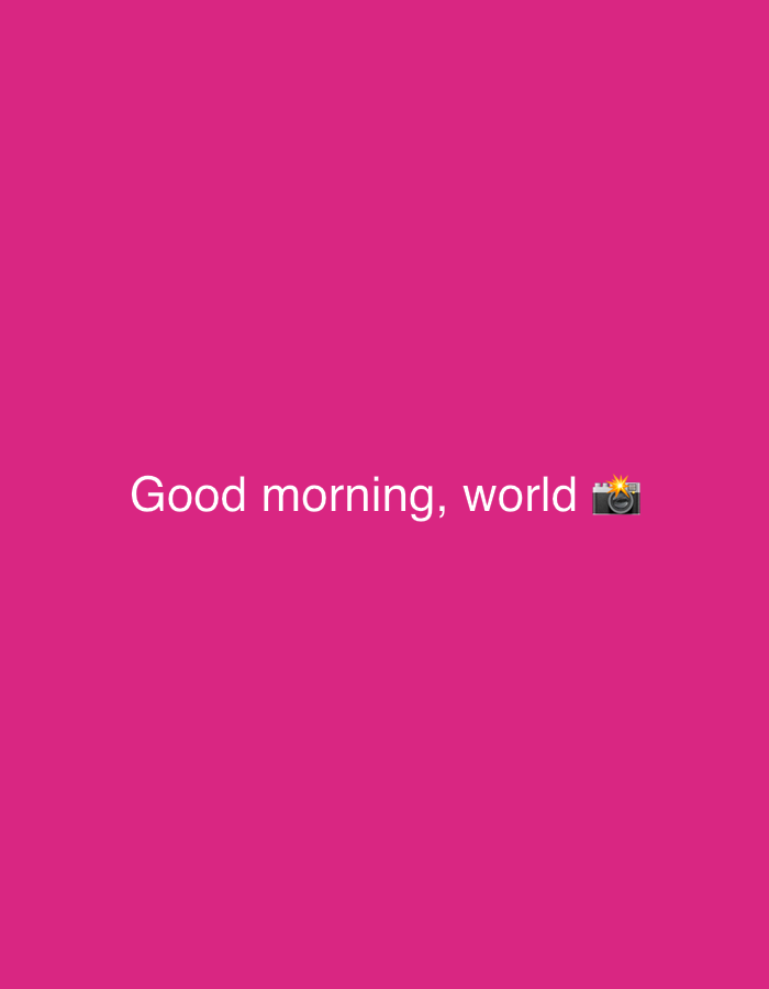 A text graphic on a solid pink background reads "Good morning, world" with a camera emoji following the word "world." The location in Koltushi, Russia is not present in the image.