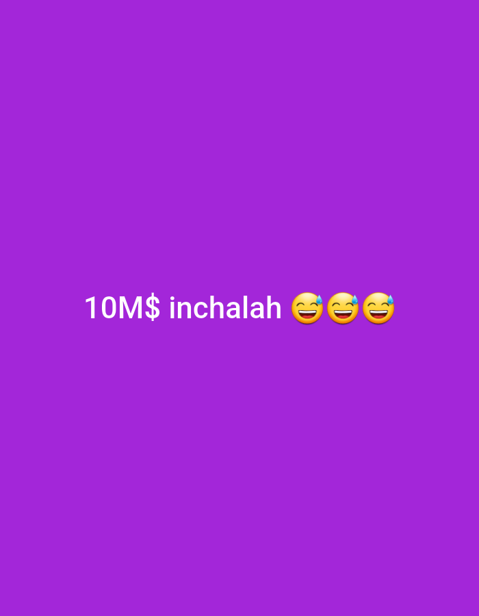This image is a digital graphic with a solid purple background. Centered horizontally and slightly below the vertical midline are white alphanumeric characters spelling "10M$ inchalah". To the immediate right of this text are three standard Unicode emojis: two "Face with tears of joy" (😂) followed by one "Grinning face with sweat" (😅). No physical location, including within Gimpo-si, South Korea, is depicted or inferable. There are no people, tangible subjects, objects, actions, or environmental elements present; the image consists exclusively of text and emojis superimposed on a monochromatic field.