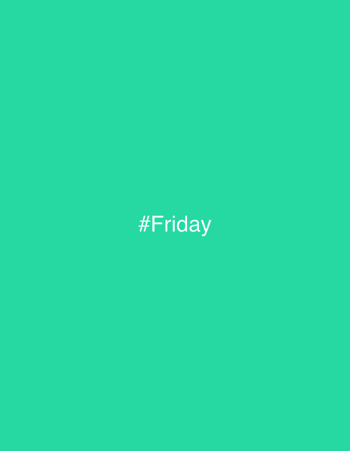 A square, solid teal background with the word "#Friday" in white lettering in the center. There is no indication of the location in Plovdiv, Bulgaria.
