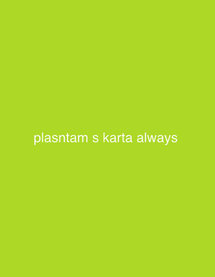 The image is a light green background with the white text "plasntam s karta always" at the bottom. There is no information in the image about Veliko Tarnovo, Bulgaria.