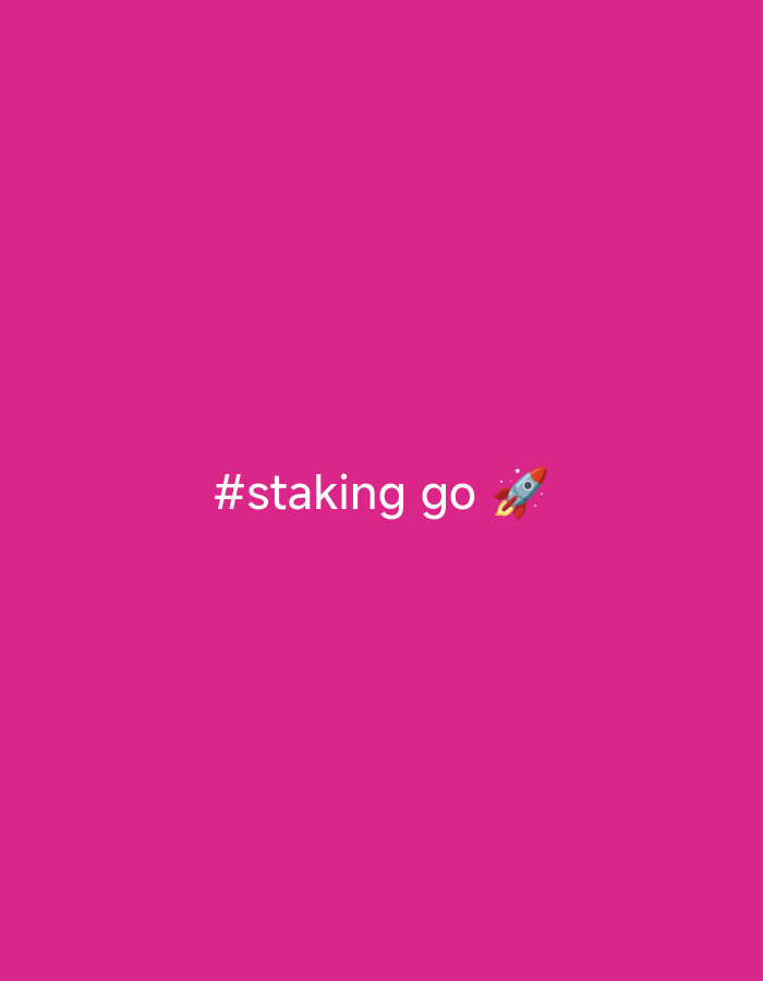 A hot pink background fills the entire frame of the image. In the center of the image, white text reads "#staking go" and is accompanied by a small red and blue rocket emoji. The image is not in the city of Jobokuto, Indonesia.