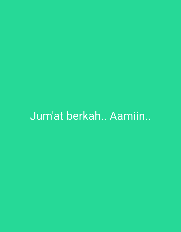 A close-up shot features a solid, vibrant teal background. Centered horizontally and positioned towards the bottom half of the frame are two phrases in white, sans-serif font. The first phrase reads "Jum'at berkah..", and it is followed by "Aamiin..". There are no other discernible objects, people, or environmental elements present in the image. The image appears to be a digital graphic rather than a photograph taken in a specific location.