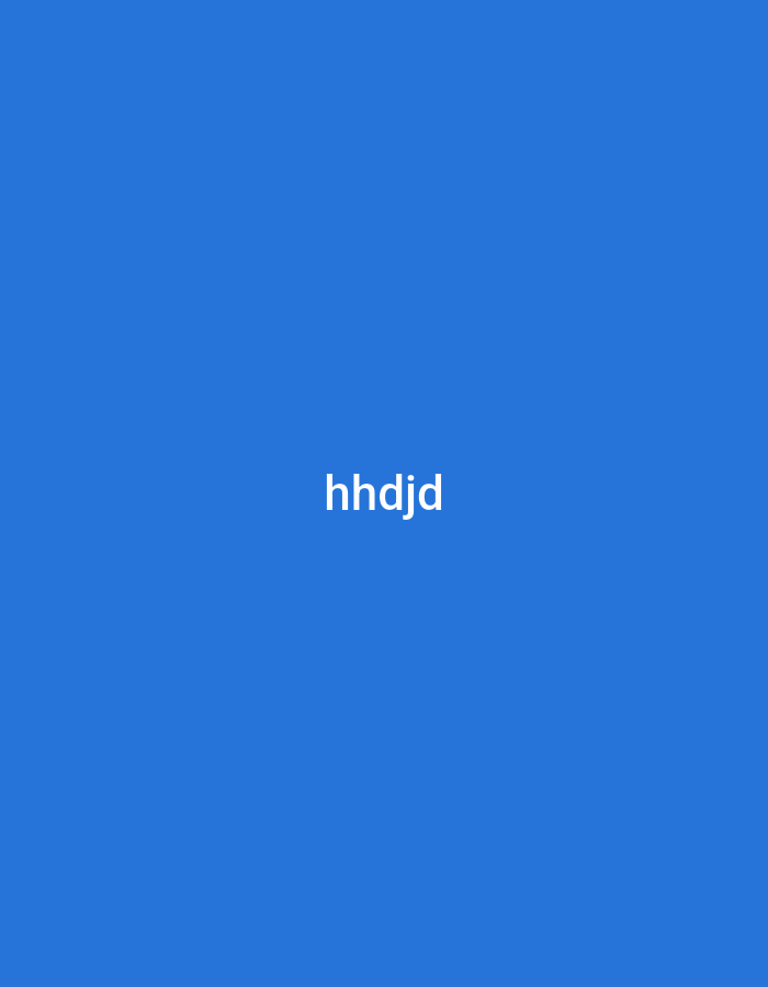 The media file displays a solid, vibrant blue background. Centered on this plain background is the white text "hhdjd", presented in a sans-serif, lowercase font. There are no visible subjects, objects, or activities depicted within the image beyond this text and color. The image provides no discernible cues for time of day, weather, or specific location.
