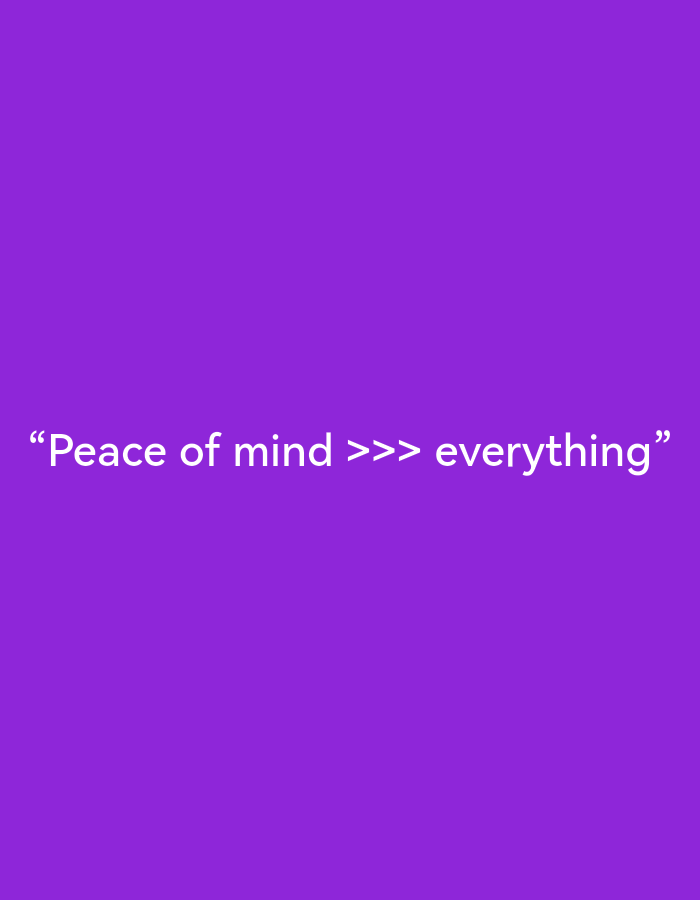 The image displays a white text on a purple background. The text reads, "Peace of mind >>> everything". There are no people, objects, actions, or interactions depicted in the image, and therefore no specific location in Ikorodu, Nigeria, or any city can be determined. The scene is entirely abstract and text-based.