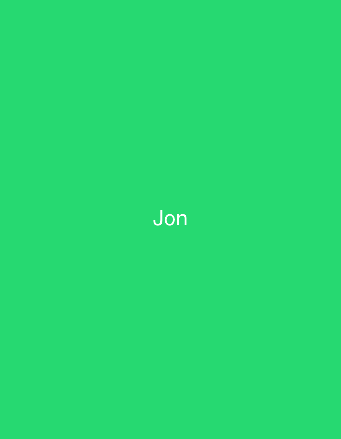 The image displays the English name "Jon" rendered in white, sans-serif text, centrally positioned against a solid, uniform green background. No other subjects, objects, people, actions, interactions, or environmental features are present within the frame. There are no visual elements in the image to indicate a specific geographical location, including the city of Casablanca, Morocco.