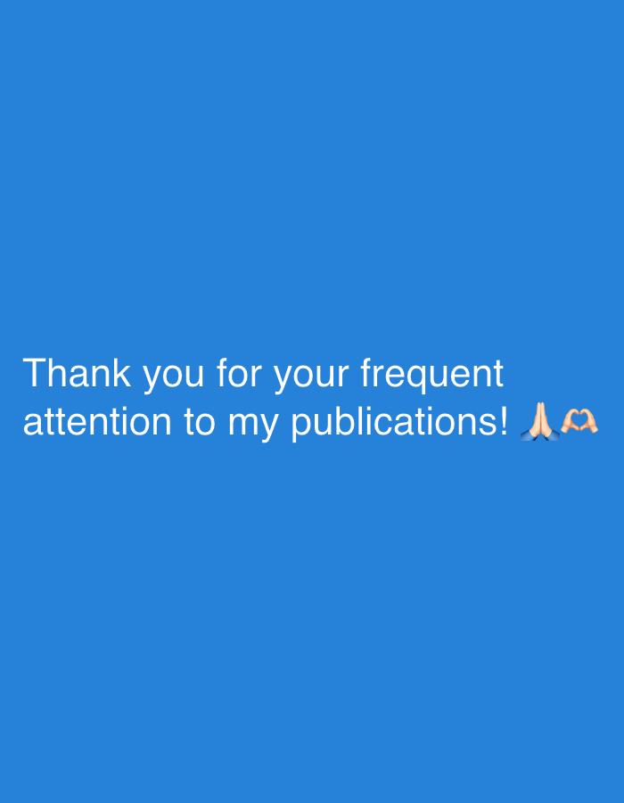 The image displays white text centered against a solid, vibrant blue background. The text reads: "Thank you for your frequent attention to my publications!" Following the text, there are two emojis: a pair of folded hands, often used to express prayer, gratitude, or respect (🙏), and a pair of hands forming a heart shape, indicating love or appreciation (🫶). The overall message conveyed is one of thanks and appreciation. There are no other subjects, objects, or scene elements visible. The image does not provide any visual cues regarding time of day, weather, or a specific physical location, despite the provided context of Khimki, Russia. The tone is appreciative and friendly.