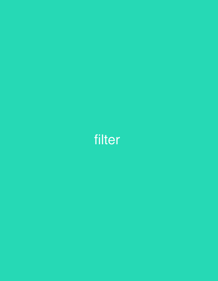 An image of the word "filter" in white text, centered on a plain, teal background. There is no discernible city or location information present in the image.