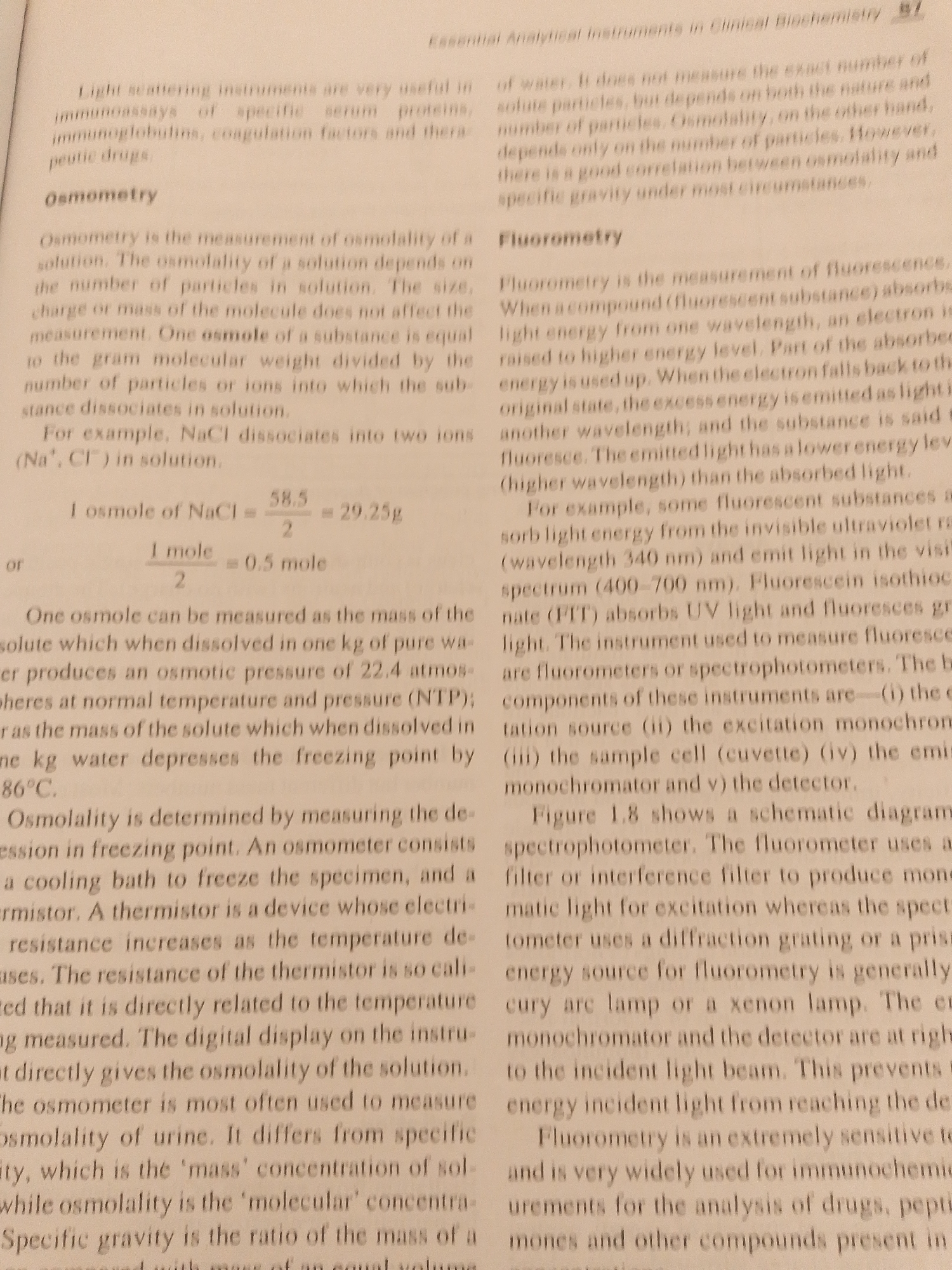 This media file is a scanned page from a textbook, likely on the subject of clinical biochemistry. The page contains text and mathematical formulas related to osmometry and fluorometry. There are no people, objects, scenes, or specific events depicted beyond the printed content. The setting is a book. The visible text discusses scientific concepts and definitions, including equations for calculating osmole and definitions of terms like osmolality and fluorescence. There are no location cues within the text that would suggest it is specifically related to Jalingo, Nigeria, nor are there any details about time of day, weather, or emotions. The content is purely academic and technical.