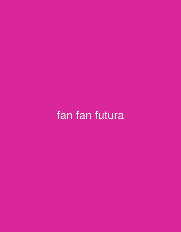 The image displays white text "fan fan futura" centered horizontally against a plain, solid fuchsia background. The sans-serif text is positioned slightly below the vertical center of the frame. There are no visible people, objects, or discernible scenes. The image does not contain any visual cues or elements to suggest a specific time of day, weather conditions, or a particular geographic location like Santa Ana, Venezuela. No activity or event is depicted, and no specific emotions are conveyed by the minimalist composition.