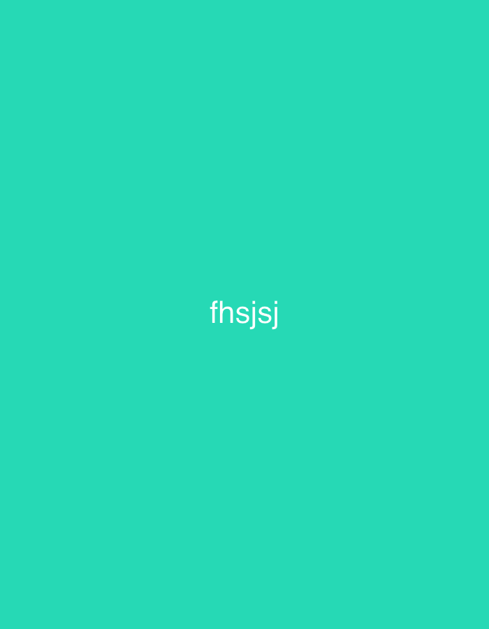 The image is a solid turquoise background with the text "fhsjsj" in white, centered in the frame.