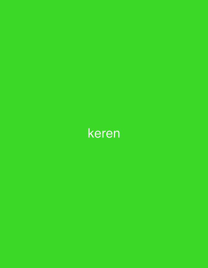 The image is a solid bright green background with the word "keren" centered in white text. There are no other objects, people, or environmental details visible in the image. The location is unknown.