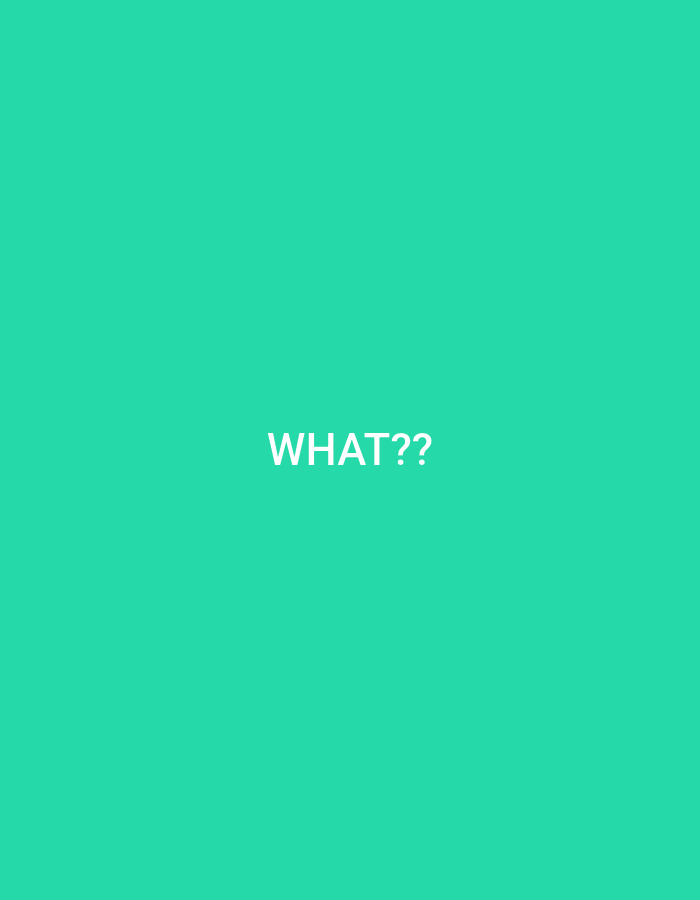 The image is a plain teal background with white text that reads "WHAT??" in the center. There is no discernible location in the city of Haini, India, nor are there any people, subjects, objects, actions, or interactions depicted.