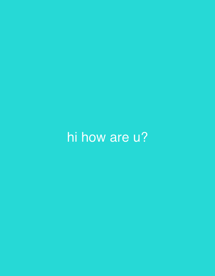 A minimalist image displays the text "hi how are u?" in white font centered on a teal background. The background is a solid, vibrant teal color, creating a clean and uncluttered visual. There are no other discernible elements or context within the image. The image does not provide any information about the city of Jos, Nigeria, or any other specific location.