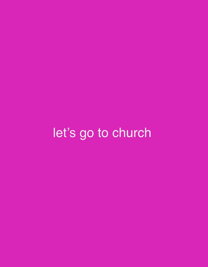 The image displays a digital graphic featuring a solid magenta background (#E21C8D). Centered horizontally and vertically on this background is the phrase "let's go to church" rendered in white, sans-serif typeface. No other subjects, objects, people, or environmental details are present. The image contains no visual or textual information that would allow for the determination of a specific geographical location, including within the city of Abuja, Nigeria.