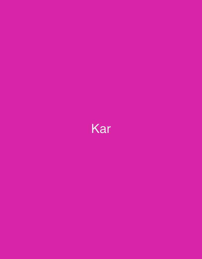 The image displays a solid magenta background, approximately hexadecimal color #E71F8C. Centered horizontally and vertically on this background is the word "Kar," rendered in white, sans-serif capital letters. No other subjects, objects, people, actions, interactions, or environmental elements are depicted. The image does not contain any visual information pertaining to a city, such as Casablanca, Morocco.