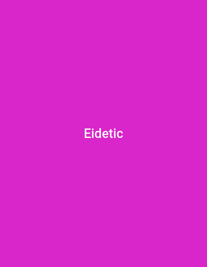The image is a plain, solid magenta background with the word "Eidetic" written in white text in the center. There is no indication of a location in Anilelerin, Nigeria, or any people, subjects, objects, or actions.