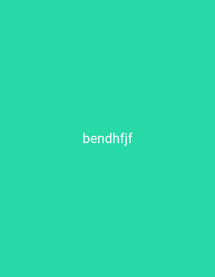 The image shows the text "bendhfjf" centered on a plain teal background. There are no people, objects, or environmental details depicted. The image does not contain any information that would allow for its location in Nsugpe, Nigeria.