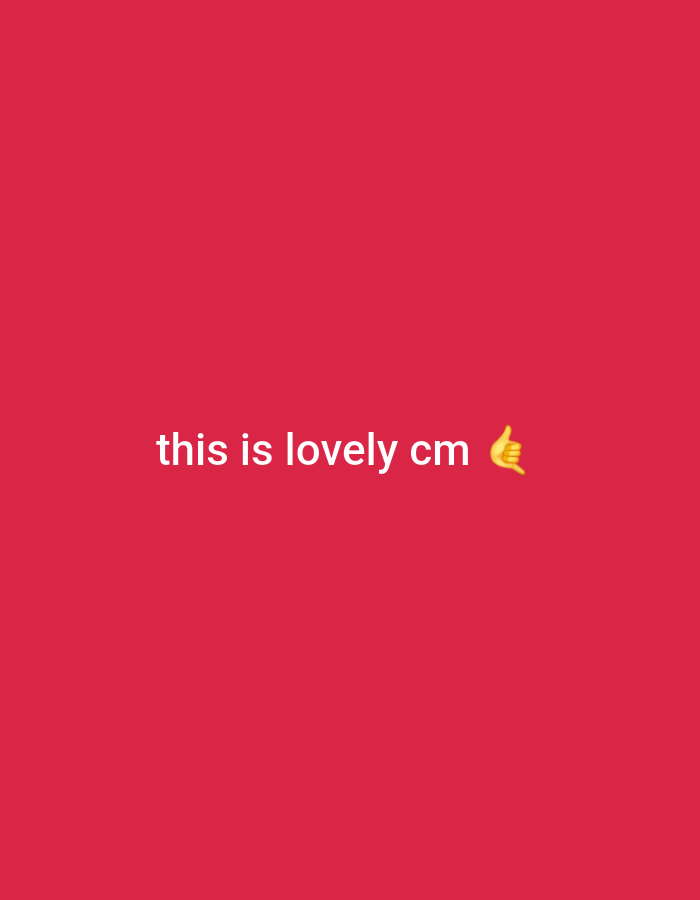 The image is a plain, solid red background with the white text "this is lovely cm 👍" in the center. The text appears to be a statement of approval or compliment. The thumbs-up emoji suggests a positive sentiment. There is no indication of Jos, Nigeria, or any specific location.
