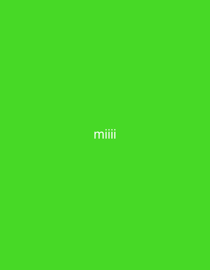 The image displays a solid, vibrant lime green background. Centered on this green canvas, the word "miiii" is written in white, sans-serif text. There are no other subjects, objects, or discernible scene elements. No activity or event is depicted. The image is a simple graphic with text on a plain background, providing no visual cues for time of day, weather, or specific location details other than the given context that it is related to Santa Ana, Venezuela. There are no emotions conveyed.