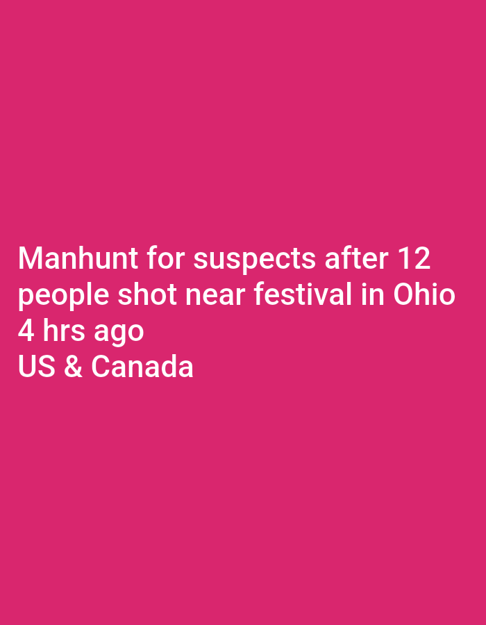 The image displays white, sans-serif text against a solid magenta background. The text, left-aligned, serves as a news headline and reads: "Manhunt for suspects after 12 people shot near festival in Ohio 4 hrs ago US & Canada". The content describes an ongoing search for individuals responsible for a shooting incident involving twelve people near a festival, reportedly occurring four hours prior. The geographic context for the event is specified as Ohio, within the broader categorization of US & Canada. The image itself does not depict any specific people, objects, actions, or an environment beyond this textual news update. There is no visual or textual information within this image pertaining to the city of Lhokseumawe, Indonesia.