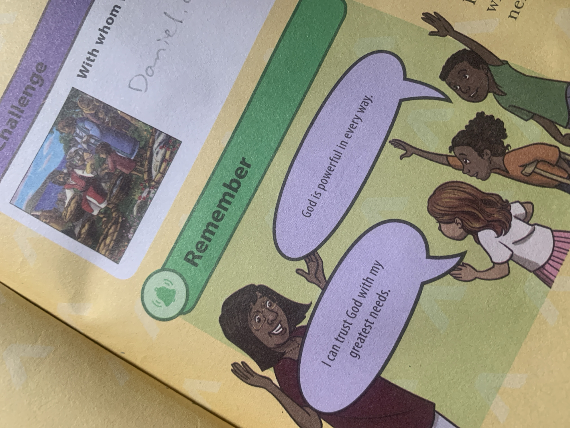 The image depicts a page from a children's book with educational and religious themes. A large green banner reads "Remember" and contains a bell icon. Below this banner are two speech bubbles. The first speech bubble, to the left, shows a woman with dark hair and glasses, speaking: "I can trust God with my greatest needs." The second speech bubble, to the right, shows three children looking upwards, with one speaking: "God is powerful in every way." The illustration style is cartoonish. In the upper right corner, there is a small picture of a biblical scene and text that reads "Challenge" and "With whom Daniel." This image is not located in Jauro Yinu, Nigeria.