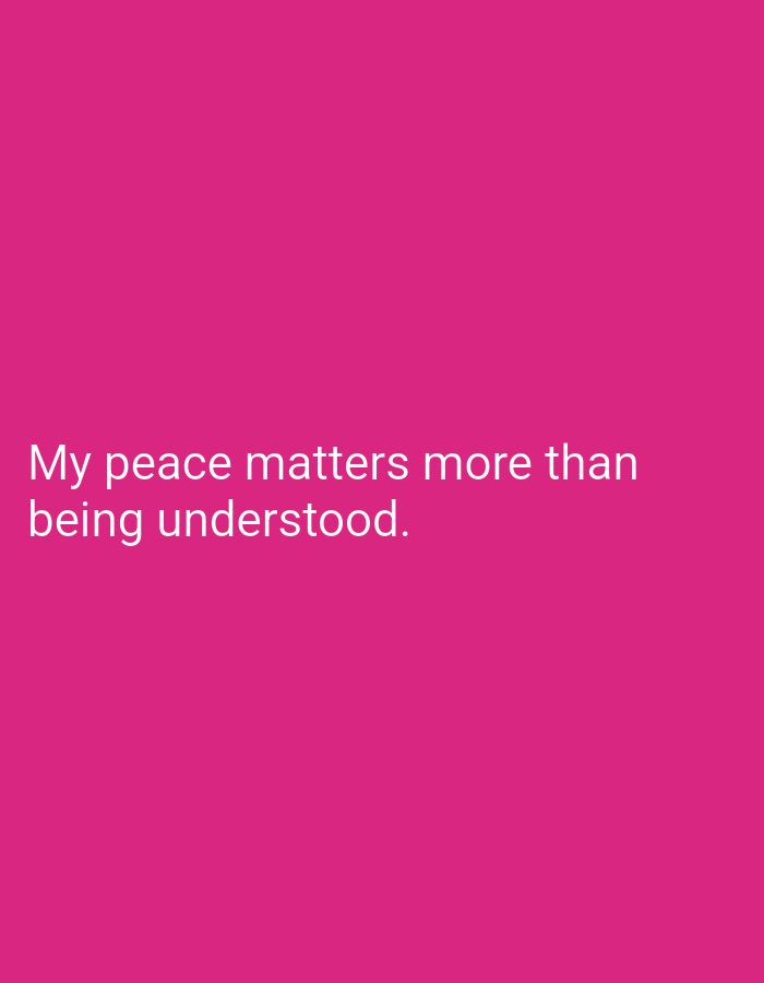 The image displays text on a pink background. The text reads "My peace matters more than being understood." There is no information within the image to suggest a location in the city of Lassan, Pakistan.