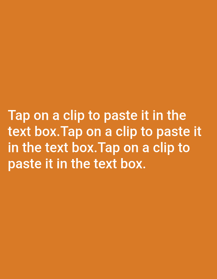 The image is a plain orange background with white text that reads "Tap on a clip to paste it in the text box. Tap on a clip to paste it in the text box. Tap on a clip to paste it in the text box." There is no visual information suggesting the location is Yerevan, Armenia.