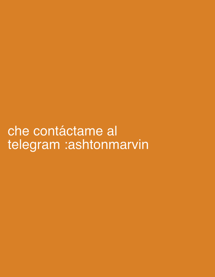 The image is an orange background with the text "che contáctame al telegram :ashtonmarvin" in white text. The text is located on the lower left part of the image. The image provides a Telegram username for contacting someone. The image's location is not provided, and the description of São Paulo, Brazil is not possible.