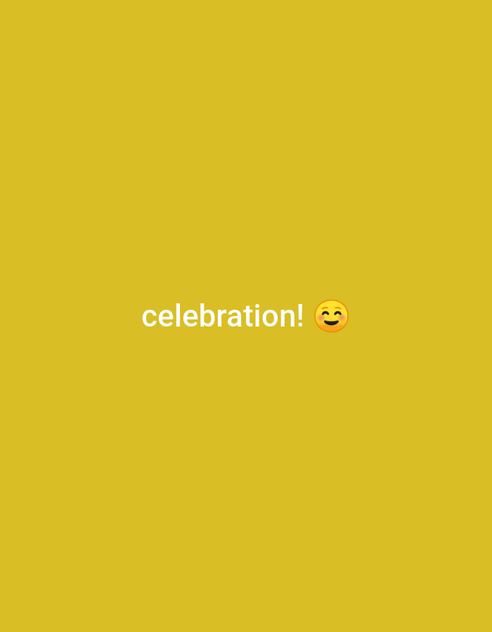 The image is a digital graphic with the text "celebration!" followed by a smiling face emoji. The background is a solid, muted yellow color. There is no other visual content. This image contains no information that could indicate the location of Sabon Tasha, Nigeria.