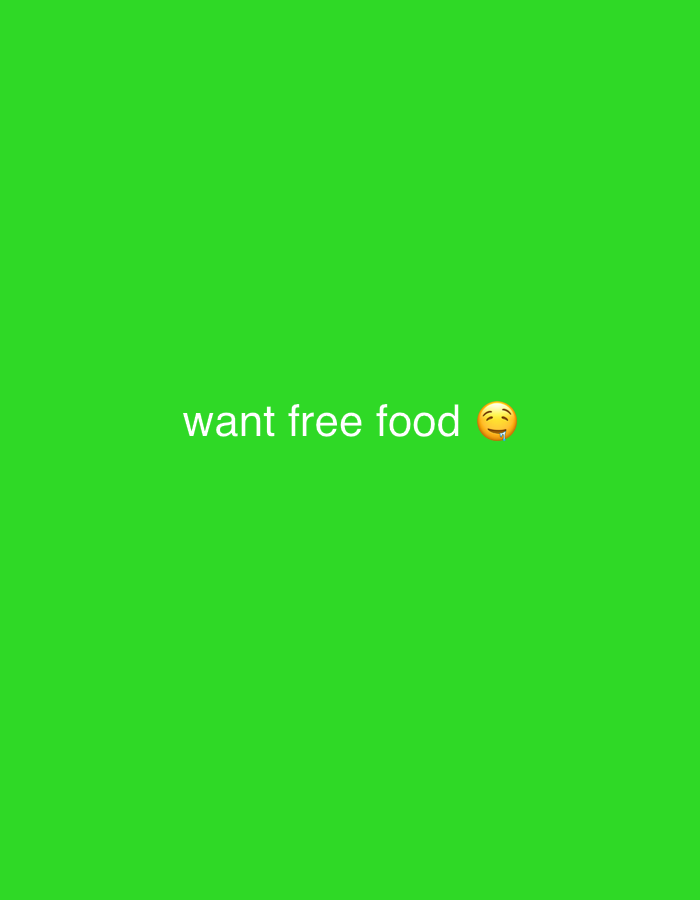 The image is a simple graphic with a bright green background. In the center of the image, the words "want free food" are displayed in white text. To the right of the text, there is a yellow emoji with its tongue sticking out, indicating a feeling of craving or delight. There is no discernible location in the city of Astana, Kazakhstan.