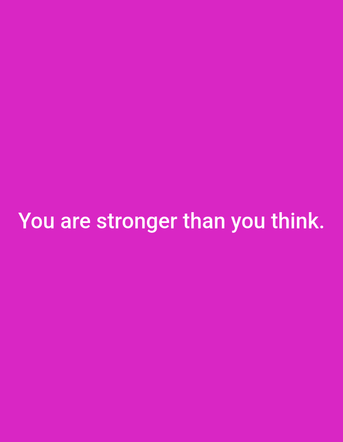 The image is a solid magenta background with white text that reads, "You are stronger than you think." There is no visible information about the location being Ramraj, India.