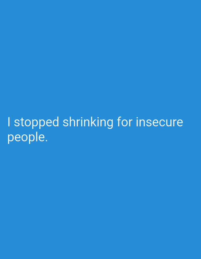 The image is a light blue screen with white text that reads "I stopped shrinking for insecure people." There is no indication of the city of Mansehra, Pakistan, or any specific location within it. The image is a digital graphic, not a photograph of a real-world scene.