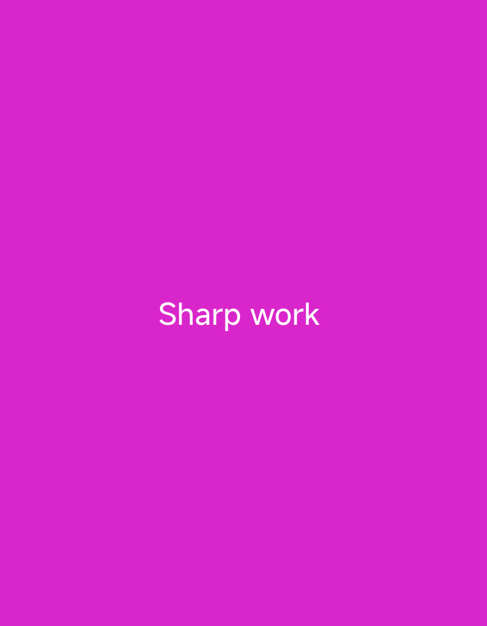The image is a static, full-frame shot of a plain, vibrant magenta background. Centered on the background is white text that reads "Sharp work". There are no people, objects, or environmental features depicted in the image other than the text and the background color. The location in the city of Nsugbe, Nigeria is not determinable from the image content.