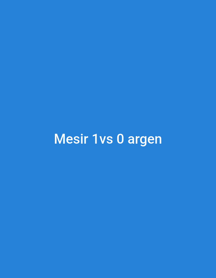 The image is a digital screenshot of text on a blue background. The text reads "Mesir 1vs 0 argen". The screenshot appears to be from a mobile device. There is no information in the image that would suggest a location in Keudejungkagajah, Indonesia, or any other specific city.