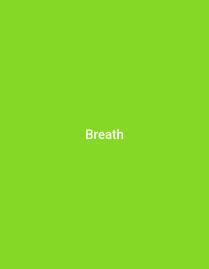 The image is a plain, solid green background with the word "Breath" written in white text in the center. There are no discernible features that would allow for the determination of a location in Jalingo, Nigeria, or any other specific geographical area. The image does not contain any people, subjects, objects, actions, or interactions that would be relevant to a scene description.